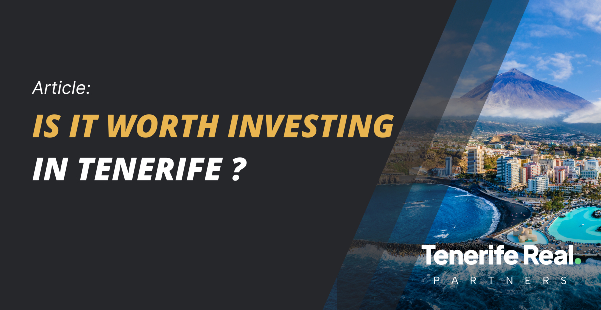 Is it worth investing in Tenerife ?