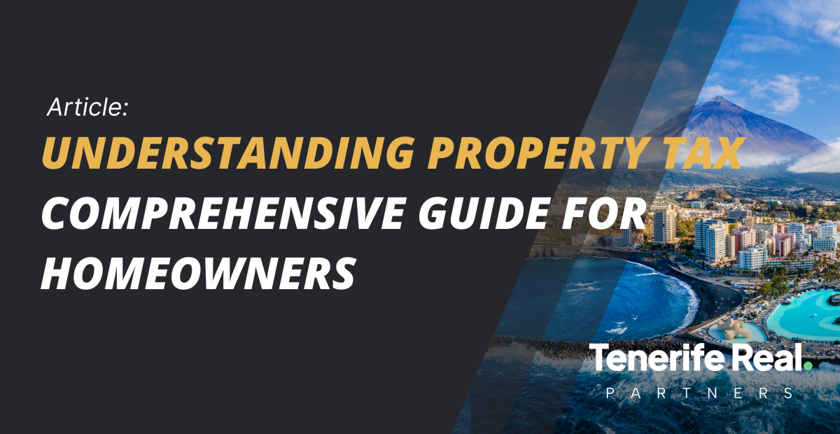 Understanding Property Tax in Tenerife